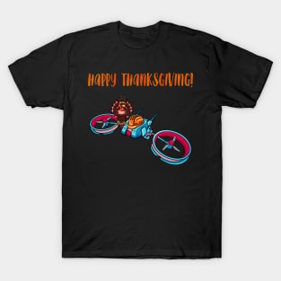 Drone #1 Thanksgiving Edition T-Shirt